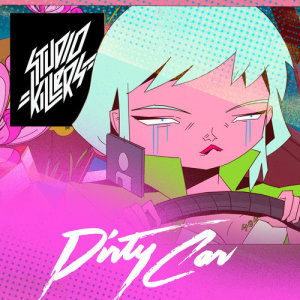 Listen to Dirty Car (GFDM Club Mix) song with lyrics from Studio Killers