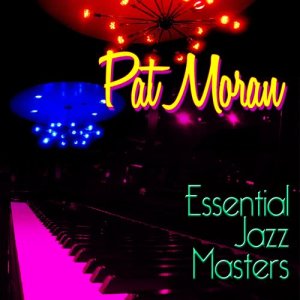 ดาวน์โหลดและฟังเพลง Just Squeeze Me พร้อมเนื้อเพลงจาก Pat Moran