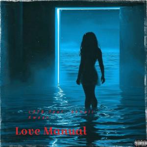 Lynxxonthebeat的專輯Love Manual (feat. Annali Kween) [Explicit]