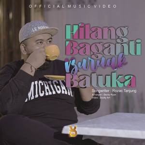 Dengarkan Hilang Baganti Buruak Batuka lagu dari Bigheru dengan lirik