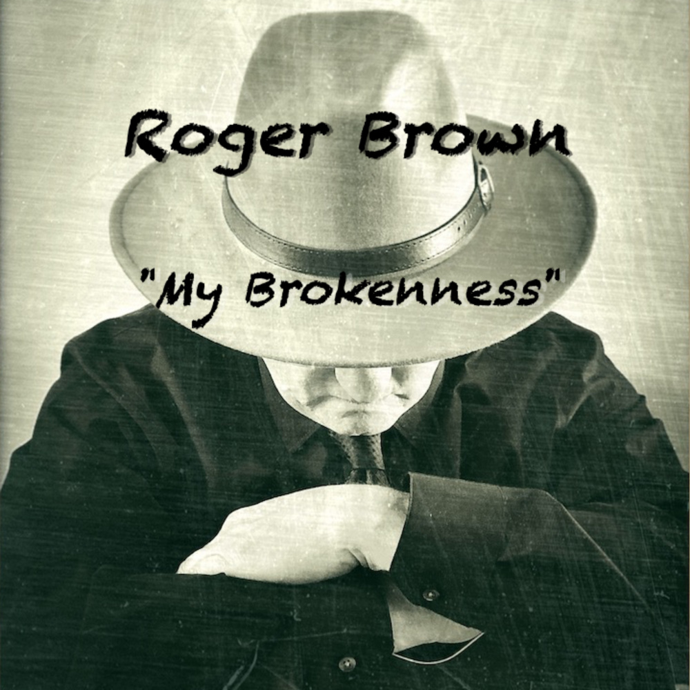 My Brokenness