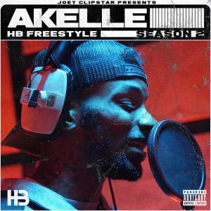 Listen to Akelle Charles HB Freestyle (Season 2) (Explicit) (Season 2|Explicit) song with lyrics from Hardest Bars