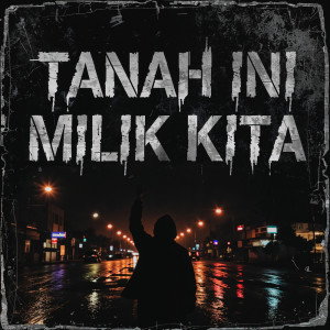 Pram的专辑Tanah Ini Milik Kita