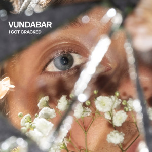 อัลบัม I Got Cracked ศิลปิน Vundabar