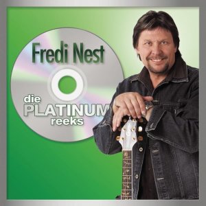 อัลบัม Die Platinum Reeks ศิลปิน Fredi Nest