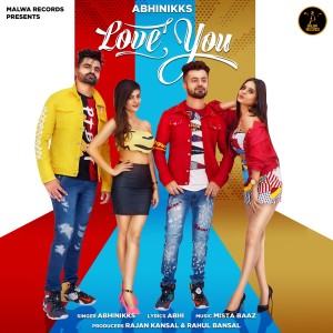 ดาวน์โหลดและฟังเพลง Love You พร้อมเนื้อเพลงจาก Abhinikks