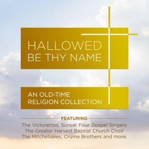 收聽The Greater Harvest Baptist Church Choir的Hallowed Be Thy Name歌詞歌曲