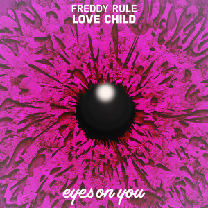 ดาวน์โหลดและฟังเพลง Love Child พร้อมเนื้อเพลงจาก Freddy Rule