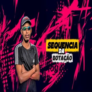 SEQUENCIA DA BOTAÇAO (ROCK DOIDO) (Explicit) dari David Super