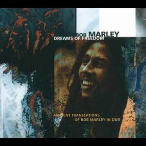 Bob Marley的專輯Dreams Of Freedom