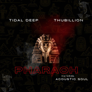THUBILLION的專輯Pharaoh