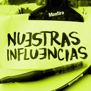 Nuestras Influencias的專輯Mentira