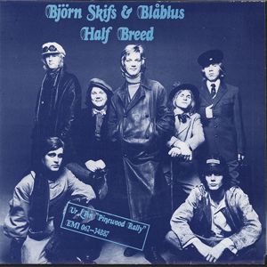 ดาวน์โหลดและฟังเพลง Half Breed พร้อมเนื้อเพลงจาก Blue Swede