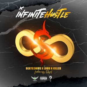 ดาวน์โหลดและฟังเพลง Infinite Hustle (Explicit) พร้อมเนื้อเพลงจาก Beatg3nius