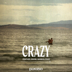 收聽Feather的Crazy歌詞歌曲