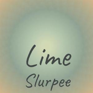 收听Geoffry Khar的Lime Slurpee歌词歌曲