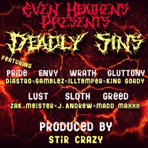 King Gordy的專輯Deadly Sins (feat. Diastro, Gamblez, J. Andrew, Zak Meister & Madd Maxxx) [Explicit]
