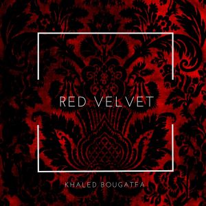 Listen to Red Velvet song with lyrics from Khaled Bougatfa