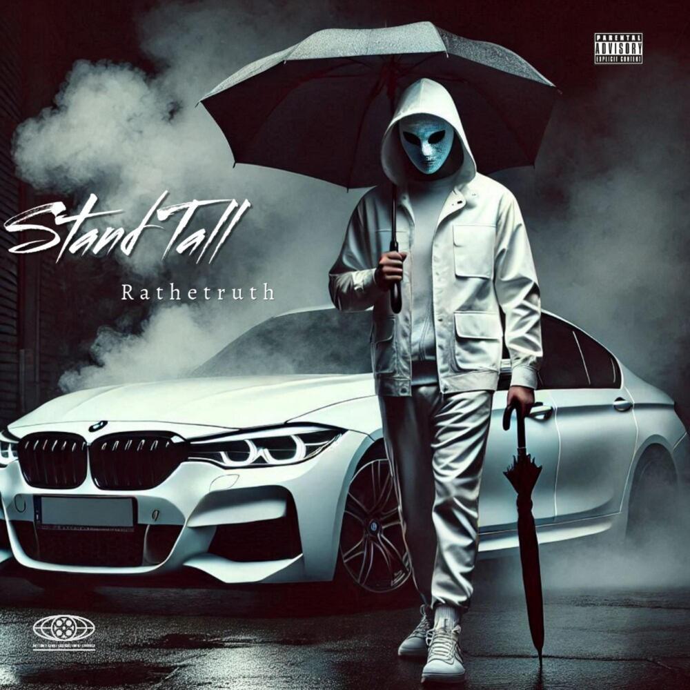 STAND TALL (Explicit)