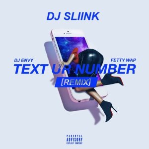 收聽群星的Text Ur Number (feat. DJ Envy & Fetty Wap) [REMIX] (REMIX|feat. DJ Envy & Fetty Wap版)歌詞歌曲