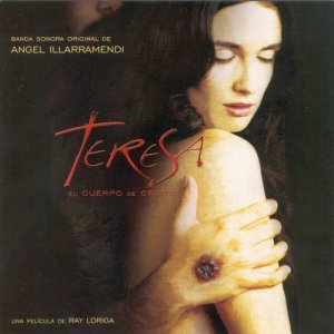 Ángel Illarramendi的專輯Teresa. El Cuerpo De Cristo