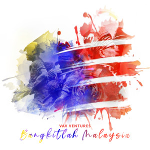 Dengarkan Bangkitlah lagu dari Vav Productions dengan lirik