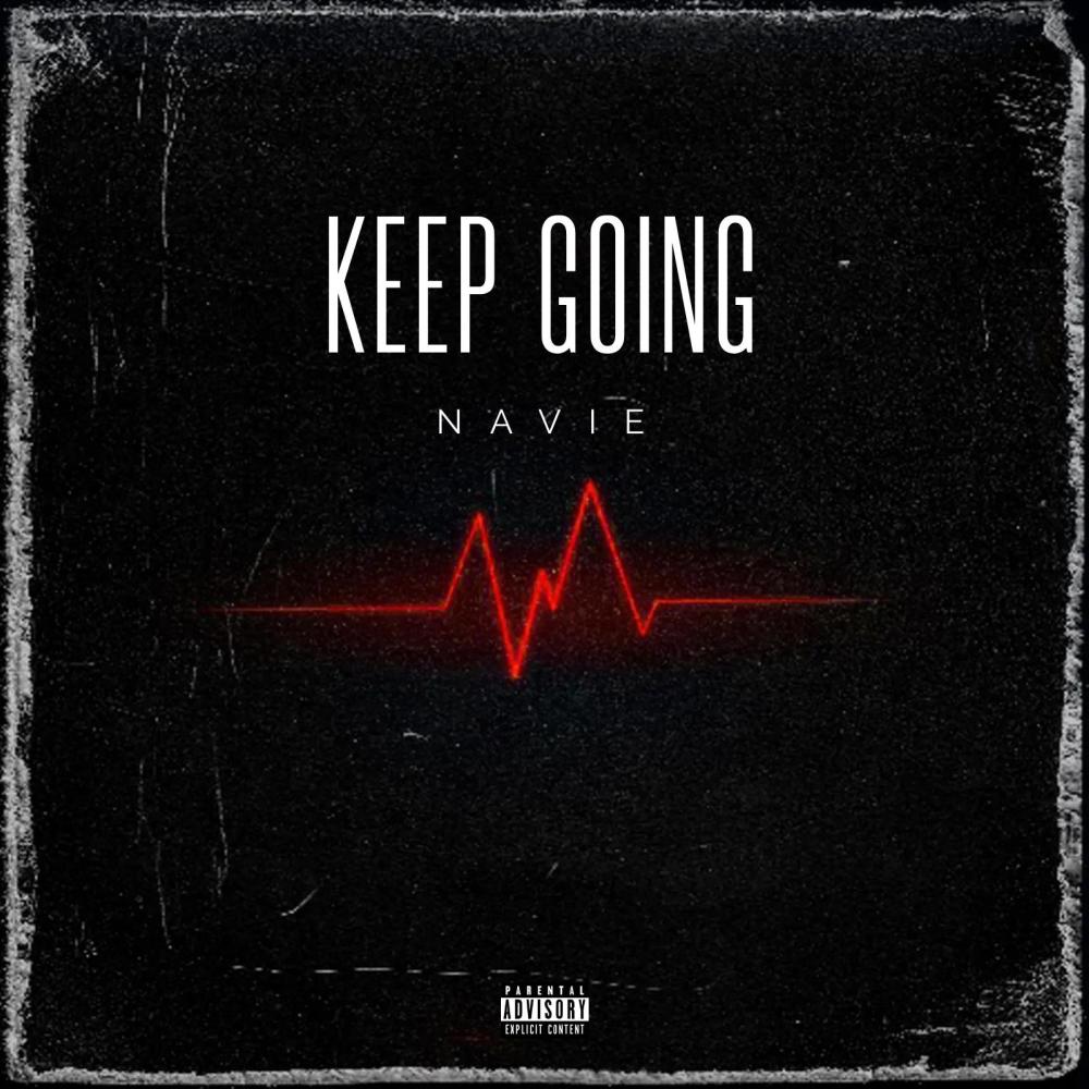 KEEP GOING (Explicit)