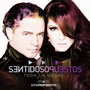 ดาวน์โหลดและฟังเพลง Toda la noche พร้อมเนื้อเพลงจาก Sentidos Opuestos