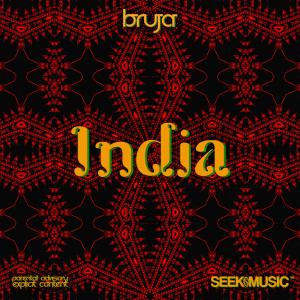 Listen to India (Explicit) song with lyrics from Bruja