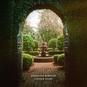 Album Untold Story from Johannes Bornlöf