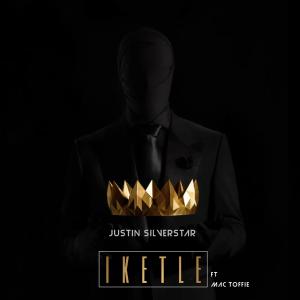 收聽Justin Silverstar的iketle (feat. Mac Toffie)歌詞歌曲