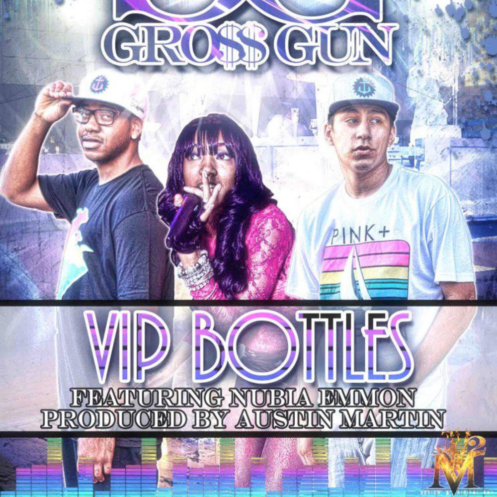 V.I.P Bottles (feat. Ez$ & Nubia Emmon|Radio Edit)