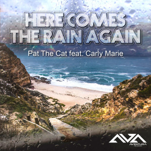 Dengarkan Here Comes the Rain Again (New Emotion Radio Edit) lagu dari Pat The Cat dengan lirik