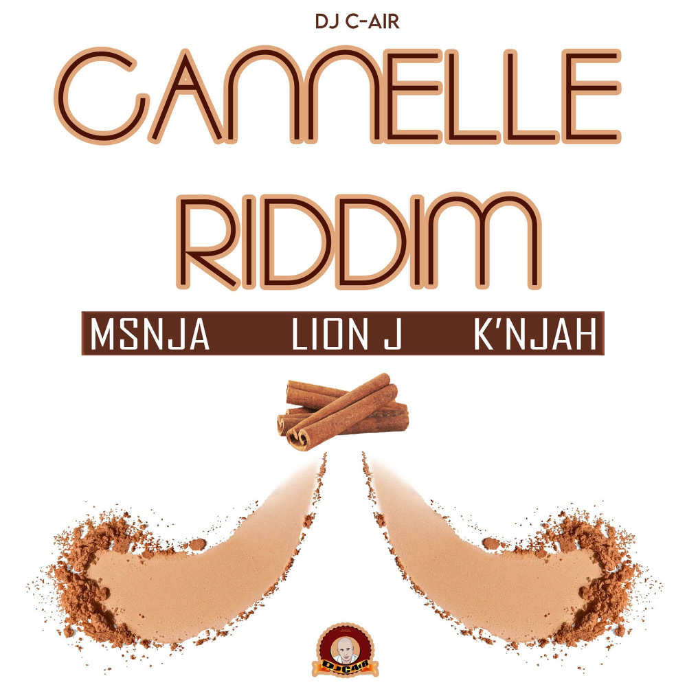 Cannelle Riddim (Medley Mix)