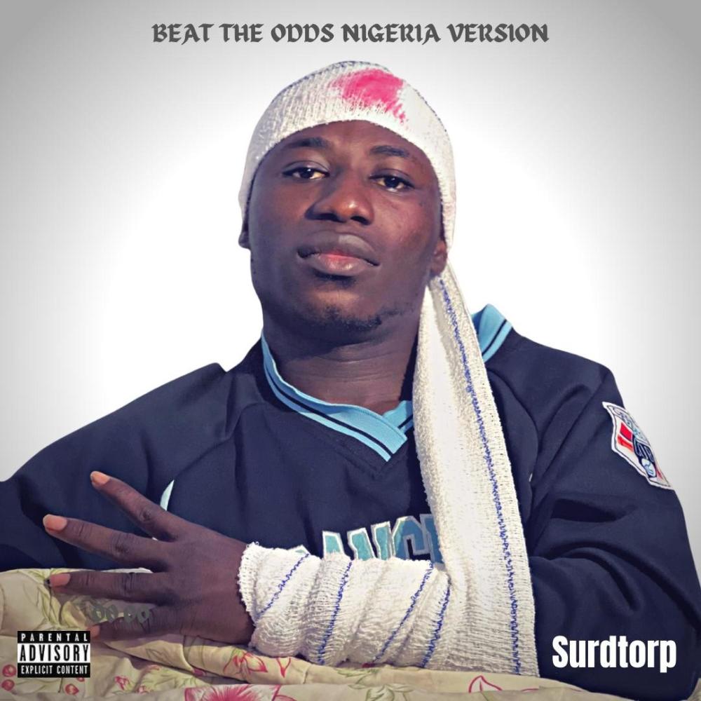 Beat the odds Nigeria version (Explicit)