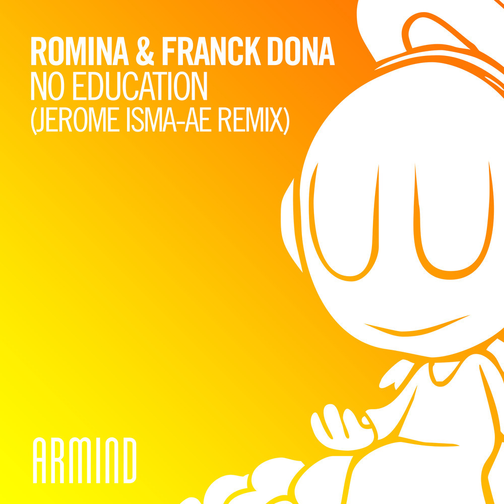 No Education (Jerome Isma-Ae Extended Remix)