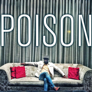 ดาวน์โหลดและฟังเพลง Poison (DDJay Remix) (Z-BeatZ Pro Remix) พร้อมเนื้อเพลงจาก Kaysha