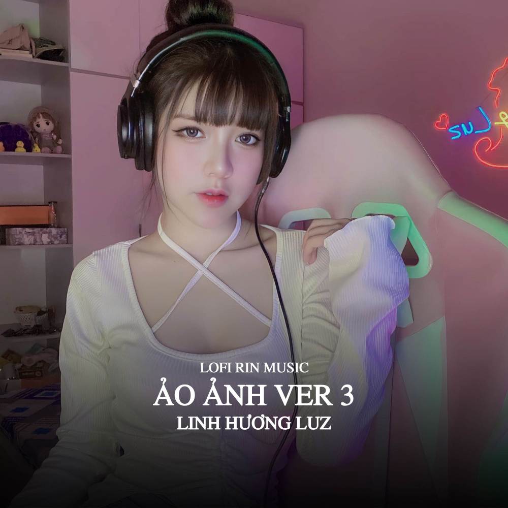 Ảo Ảnh Ver 3 (Rin Music Remix)