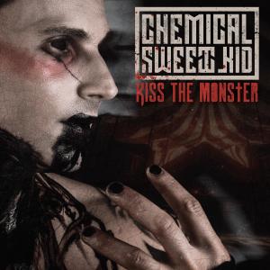 Chemical Sweet Kid的專輯Kiss The Monster