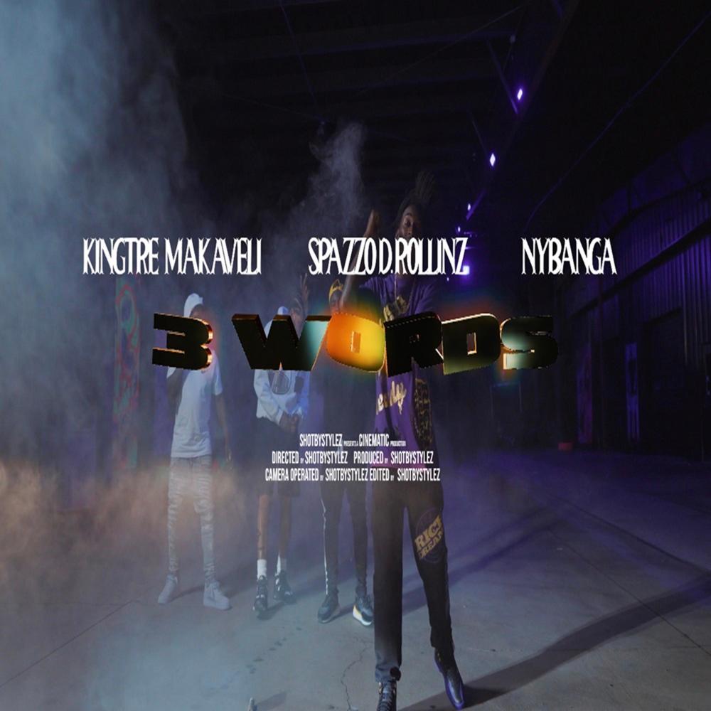 3 Words (feat. Spazzo D. Rollinz & NyBanga) (Explicit)
