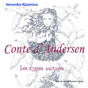 Dengarkan Le rêve d'elisa (suite) (Conte d'andersen) lagu dari Roxane Lebrun dengan lirik