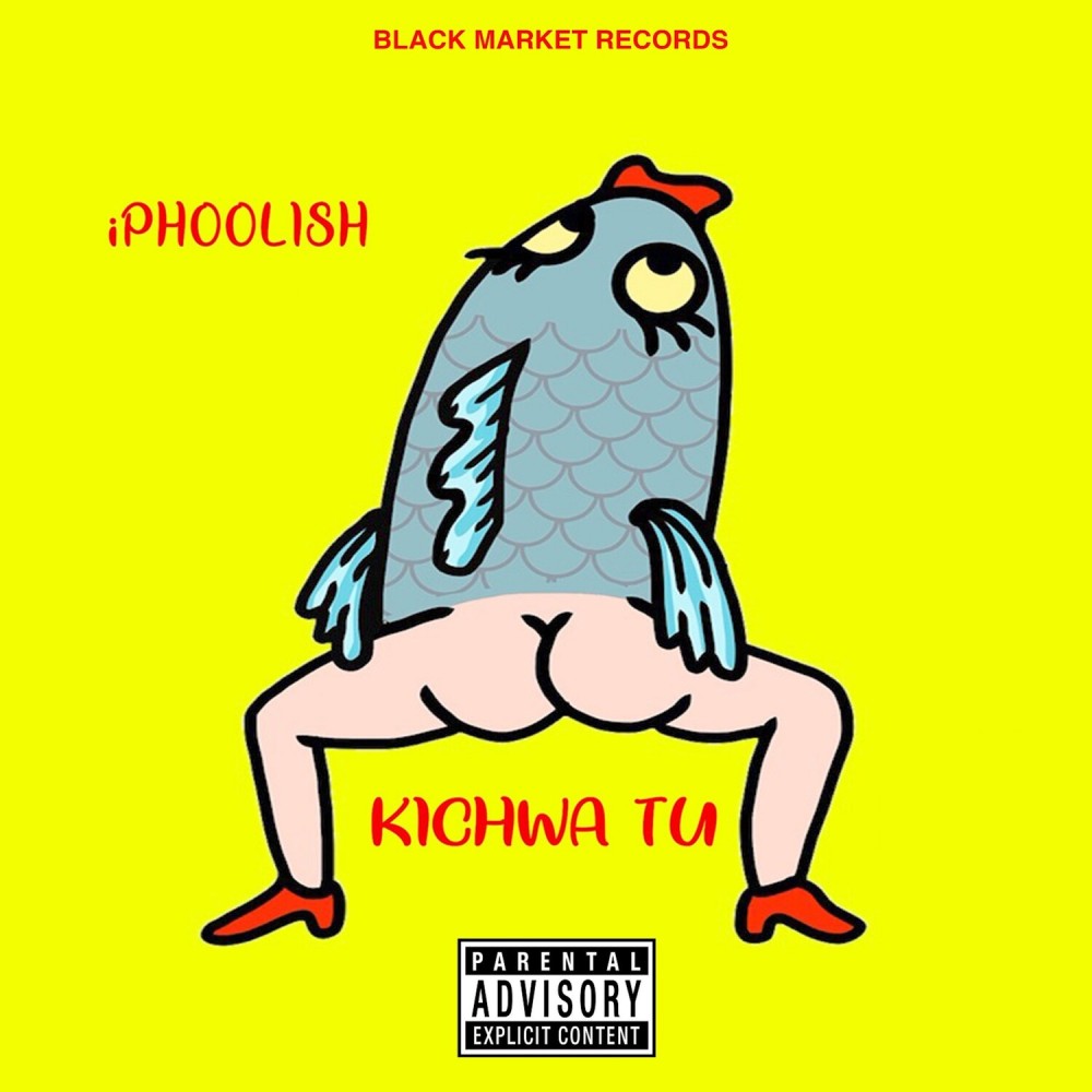 Kichwa Tu (Explicit)