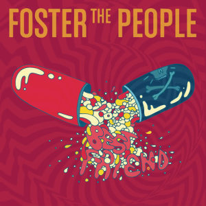 ดาวน์โหลดและฟังเพลง Best Friend พร้อมเนื้อเพลงจาก Foster The People