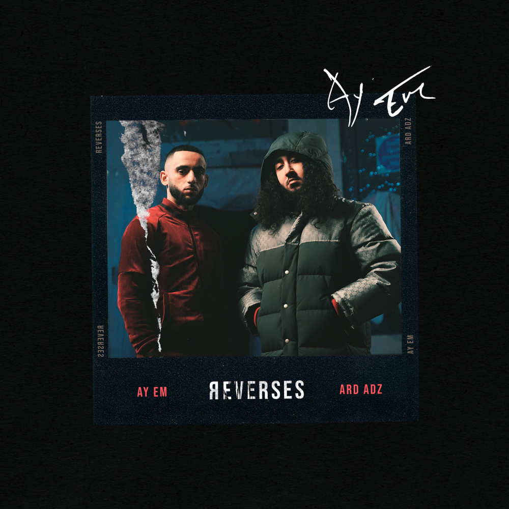 Reverses (feat. Ard Adz) (Explicit)