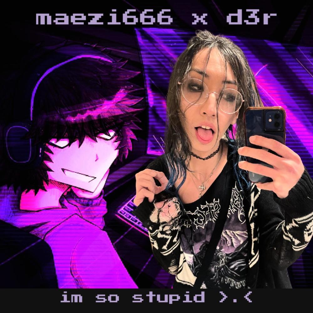 im so stupid (Explicit)