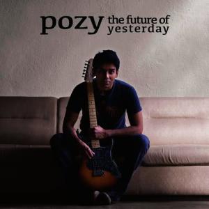 Pozy的專輯The Future of Yesterday