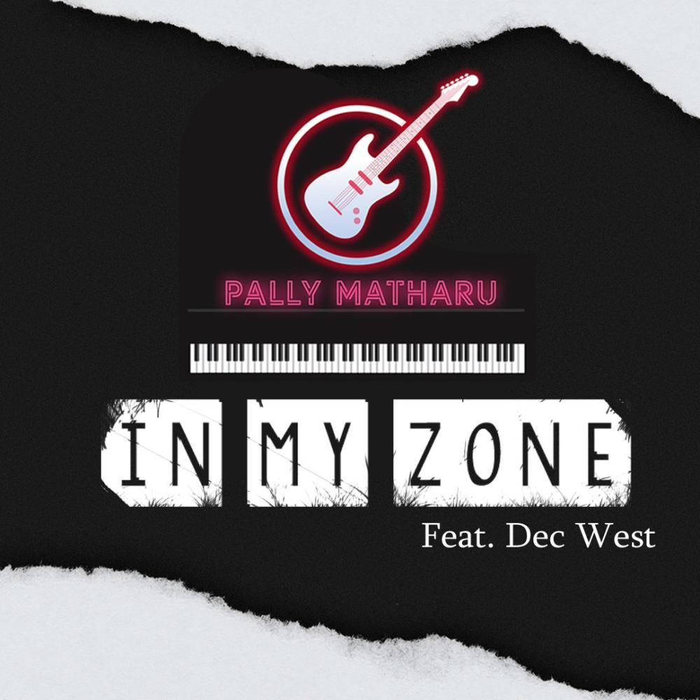 In My Zone (feat. Dec West) (Explicit)