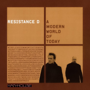 A Modern World Of Today dari Resistance D