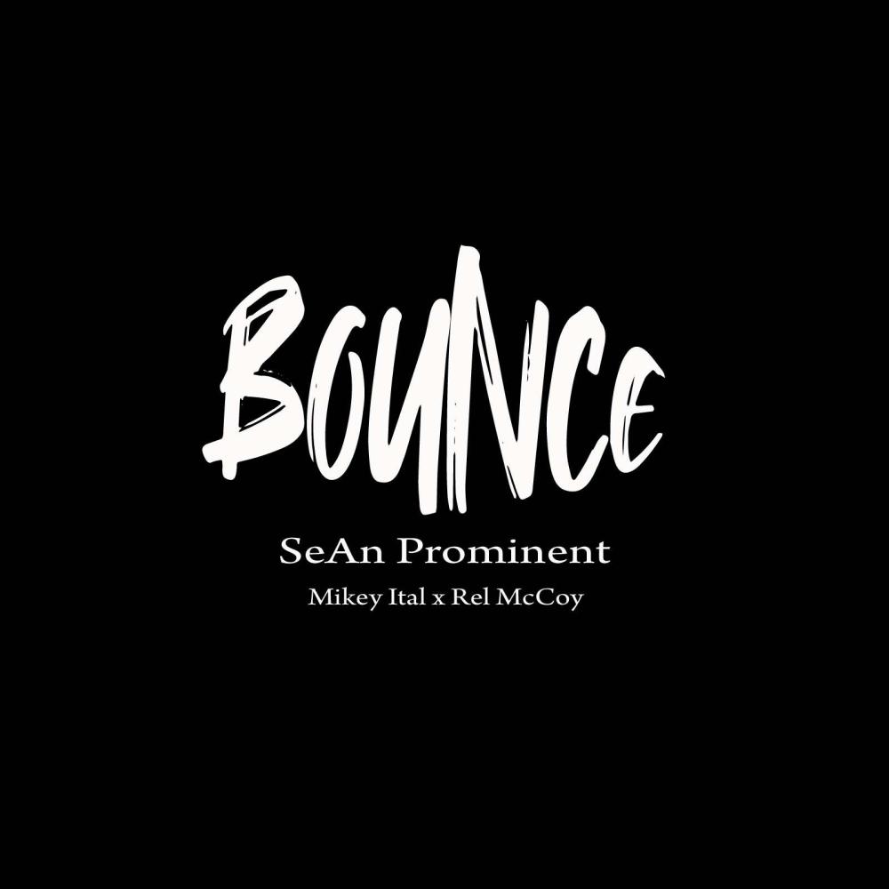 Bounce (feat. Mikey Ital & Rel McCoy)