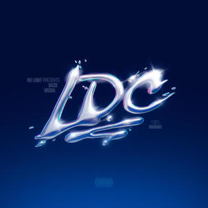 ดาวน์โหลดและฟังเพลง LDC (Explicit) พร้อมเนื้อเพลงจาก No Limit